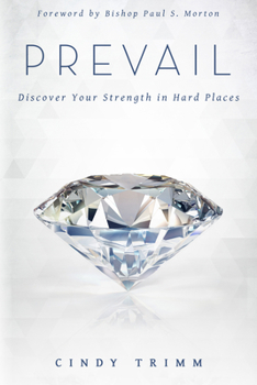 Paperback Prevail: Discover Your Strength in Hard Places Book