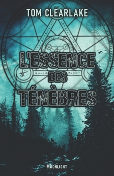 Paperback L'Essence des tenebres [French] Book