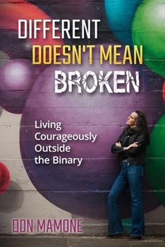 Paperback Different Doesn't Mean Broken Book