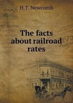 Paperback The facts about railroad rates Book