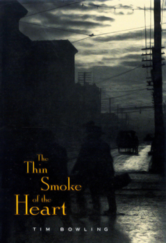 Paperback The Thin Smoke of the Heart: Volume 6 Book