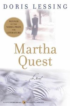 Martha Quest - Book #1 of the Children of Violence