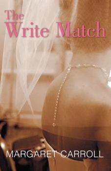 The Write Match - Book #1 of the Match Series
