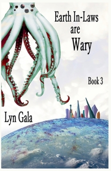 Earth In-Laws are Wary (Earth Fathers)