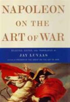 Hardcover Napoleon on the Art of War Book