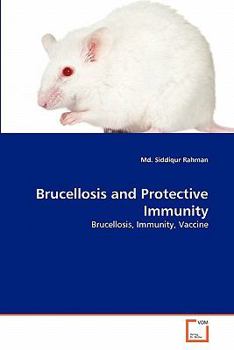 Paperback Brucellosis and Protective Immunity Book