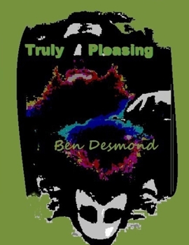 Paperback Truly Pleasing Book
