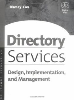 Paperback Directory Services: Design, Implementation and Management Book