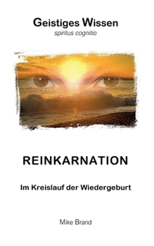 Paperback Reinkarnation: Im Kreislauf der Wiedergeburt [German] Book