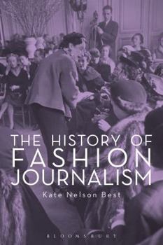 Paperback The History of Fashion Journalism Book