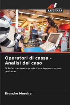 Paperback Operatori di cassa - Analisi del caso [Italian] Book