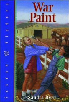 War Paint (Secret Sisters No. 6) - Book #6 of the Secret Sisters