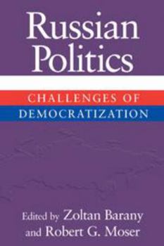 Electronics Russian Politics: Challenges of Democratization Book