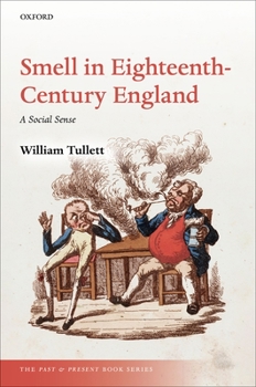 Hardcover Smell in Eighteenth-Century England: A Social Sense Book