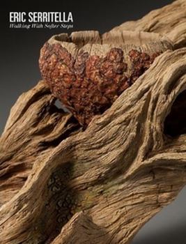 Paperback Eric Serritella: Walking with Softer Steps Book