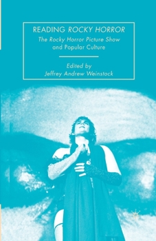 Paperback Reading Rocky Horror: The Rocky Horror Picture Show and Popular Culture Book