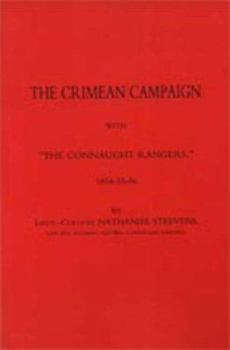 Paperback Crimean Campaign with Othe Connaught Rangers O 1854-55-56 Book