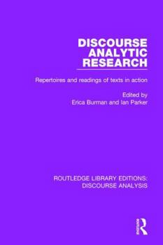 Paperback Discourse Analytic Research: Repertoires and Readings of Texts in Action Book