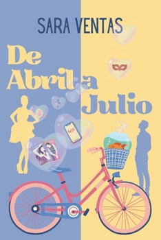 Paperback de Abril a Julio [Spanish] Book