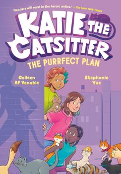 Paperback Katie the Catsitter 4: The Purrfect Plan: (A Graphic Novel) Book