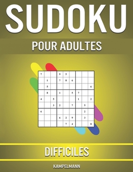 Paperback Sudoku pour Adultes Difficiles: 400 Sudoku Très Difficiles pour Joueurs Avancés [French] Book