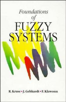 Hardcover Foundations of Fuzzy Systems Book