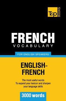 Paperback French Vocabulary for English Speakers - 3000 words Book
