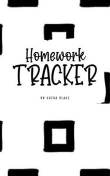 Hardcover Homework Tracker (6x9 Hardcover Log Book / Planner / Tracker) Book