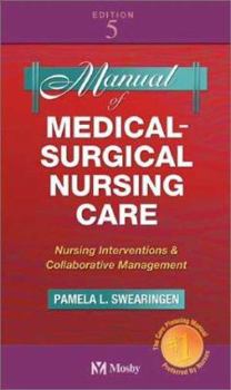 Paperback Manual of Medical-Surgical Nursing Care: Nursing Interventions and Collaborative Management Book