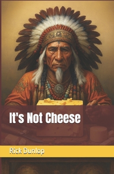 Paperback It's Not Cheese Book
