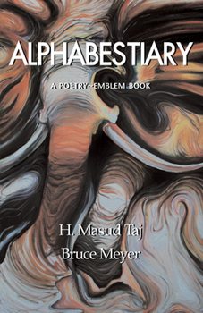 Paperback Alphabestiary: A Poetry-Emblem Book