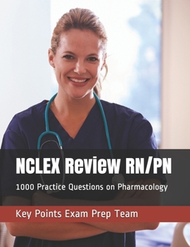 Paperback NCLEX Review RN/PN: 1000 Practice Questions on Pharmacology Book