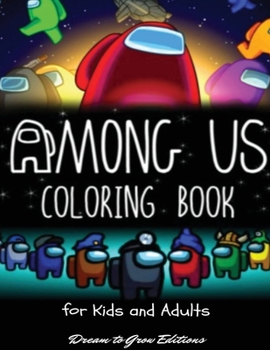 Paperback Among Us: Coloring Book for Kids and Adults Book