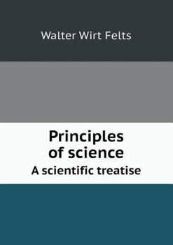 Paperback Principles of science A scientific treatise Book