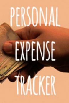 Paperback Personal Expense Tracker: The perfect way to record how much money you are spending - perfect to reflect on your spending! Book