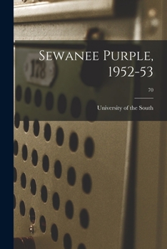 Paperback Sewanee Purple, 1952-53; 70 Book