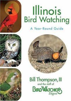 Paperback Illinois Bird Watching: A Year-Round Guide Book