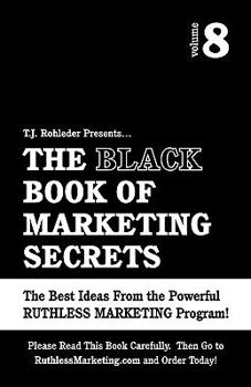 Paperback The Black Book of Marketing Secrets, Vol. 8 Book