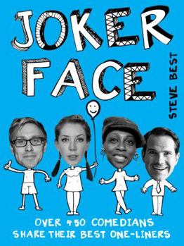 Paperback Joker Face: Over 400 Comedians Share Their Best One-Liners Book