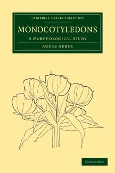 Paperback Monocotyledons: A Morphological Study Book