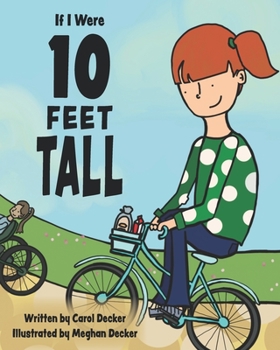 Paperback If I Were 10 FEET TALL Book