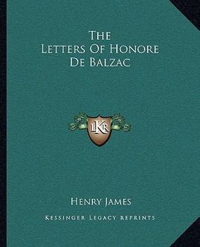 Paperback The Letters of Honore de Balzac Book