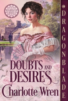 Paperback Doubts and Desires: A Victorian Historical Romance Book