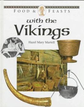 Hardcover Food & Feasts with the Vikings Book