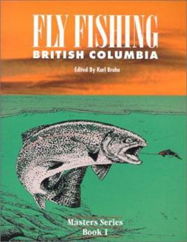 Paperback Fly Fishing British Columbia Book