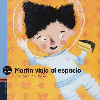 Paperback Martin Viaja Al Espacio [Spanish] Book