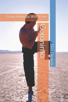 Paperback Geronimo: From Augusta With Love Book