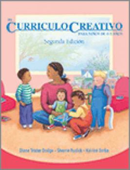 Hardcover El Curriculo Creativo Para Ninos de 0 a 3 Anos [Spanish] Book