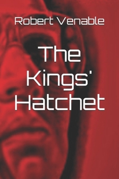 Paperback The Kings' Hatchet Book