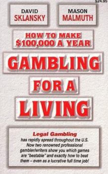 Paperback Gambling for a Living: How to Make $100,000 a Year Book